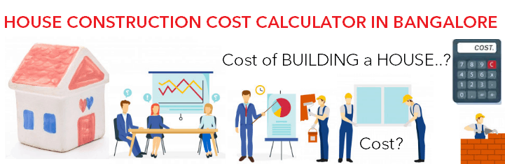 House Construction Cost In Bangalore A Must Read On House Construction 