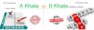 A KHATA Vs B KHATA | Difference Between A Khata And B Khata In ...