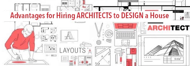 Hiring Architects For Designing A House