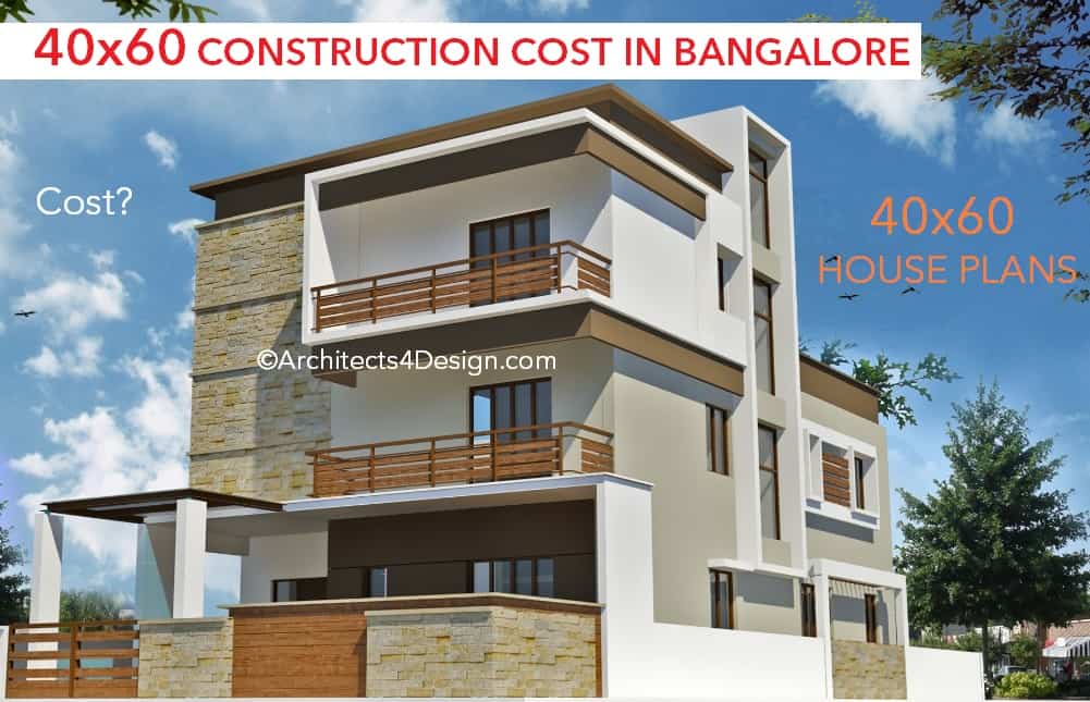 40x60 construction cost in bangalore for 40x60 house plans in bangalore