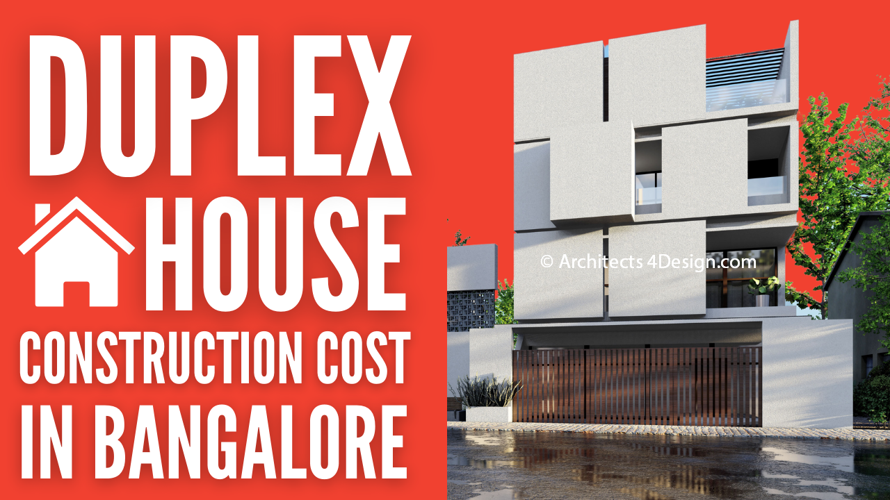 Duplex house construction cost in bangalore 20x30 30x40 40x60 50x80 duplex house construction